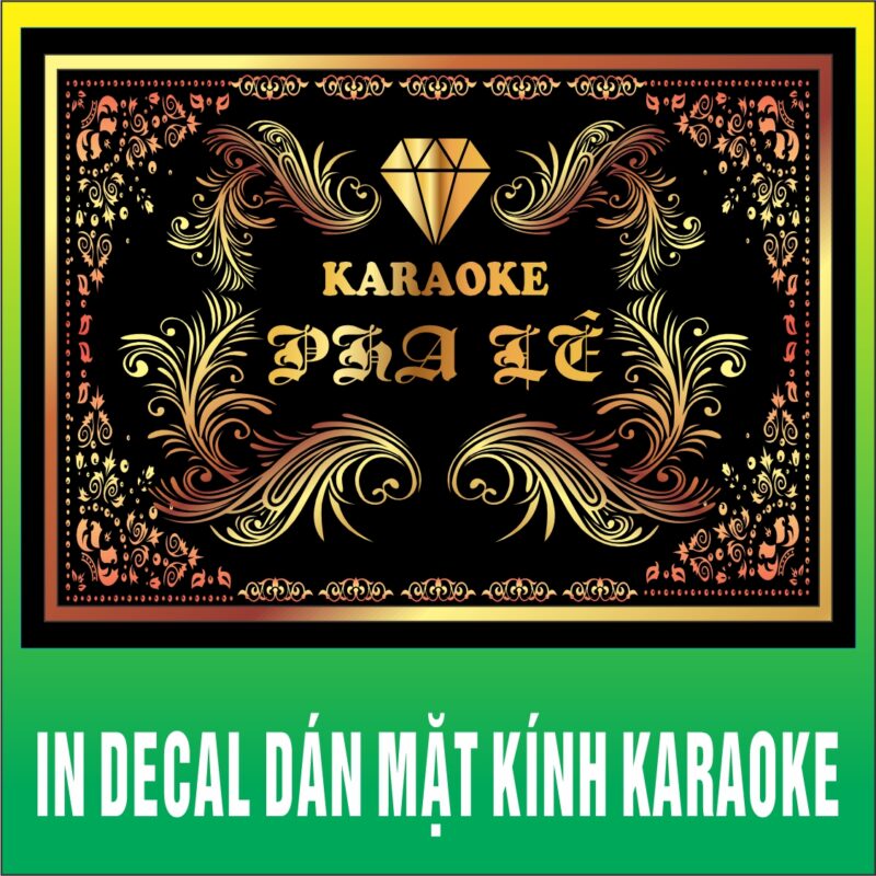 in decal dán mặt kính karaoke